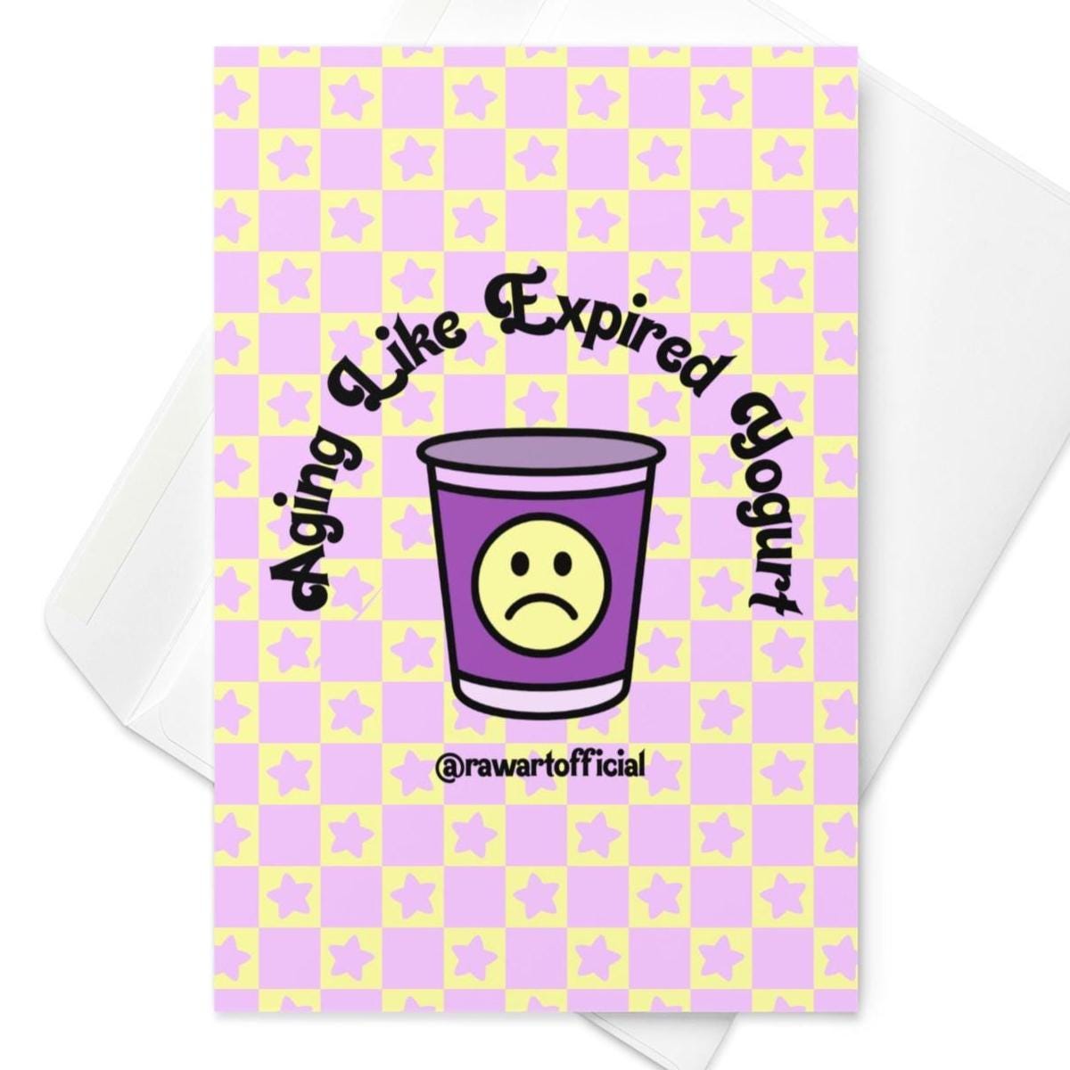 Funny aging birthday card with retro yogurt cup and sad face, pastel pink and yellow design