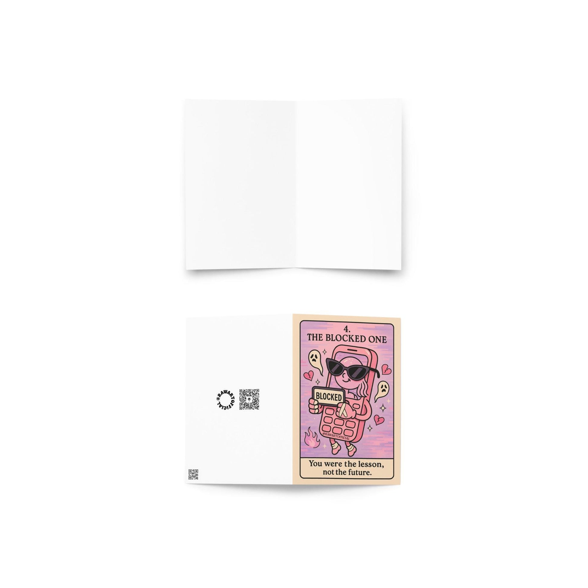 Greeting card featuring “The Blocked One” tarot-style design with a pink cartoon flip phone character holding a “BLOCKED” sign, surrounded by ghost emojis, hearts, flames, and a sassy breakup vibe. Caption reads: “You were the lesson, not the future.”