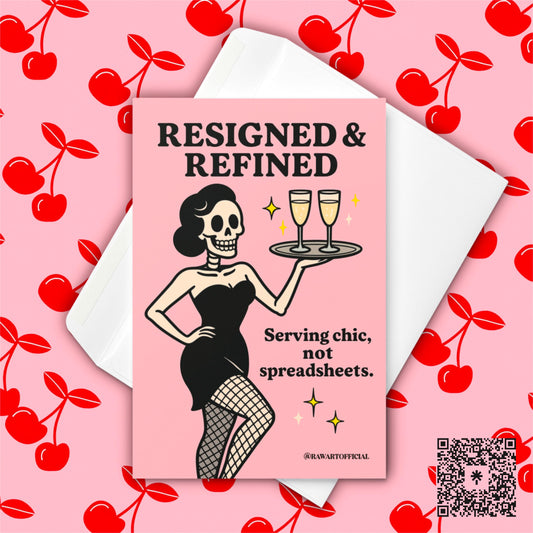 Funny Job Quit Card: Resigned Skeleton Art, Chic Goodbye