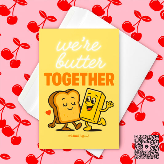 We're Butter Together Card: Retro Food Pun Love Note