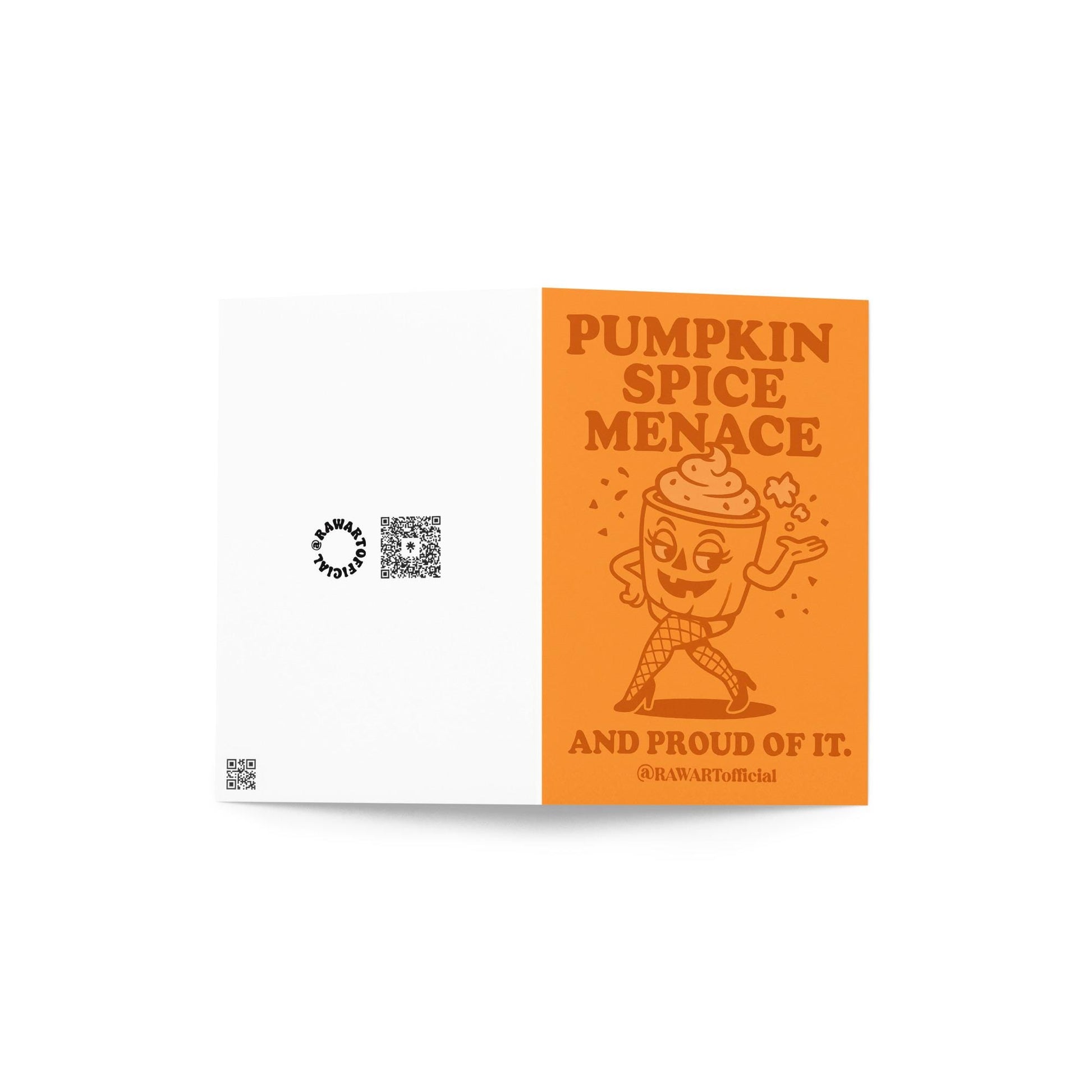 Retro cartoon pumpkin spice latte character in fishnets with text “Pumpkin Spice Menace – And Proud of It.”