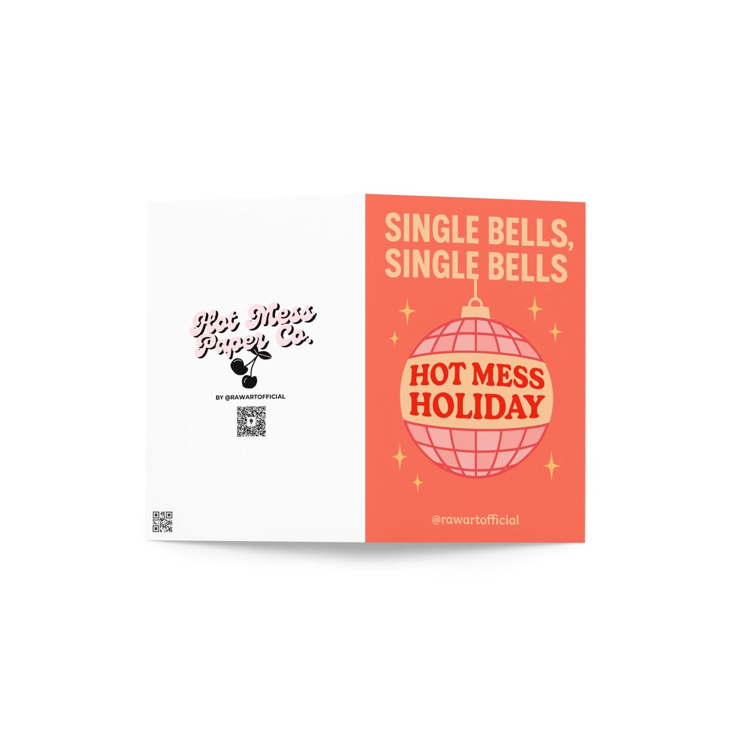 Funny “Single Bells Hot Mess Holiday” Christmas card with retro disco ball design in pink and red by @rawartofficial.
