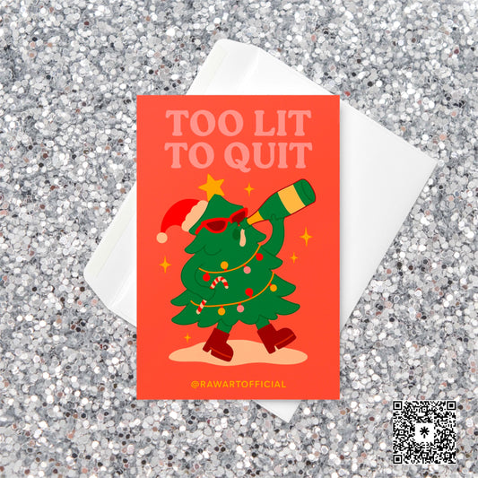 Funny Christmas card with retro Christmas tree in sunglasses chugging champagne, phrase &quot;Too Lit to Quit.&quot;