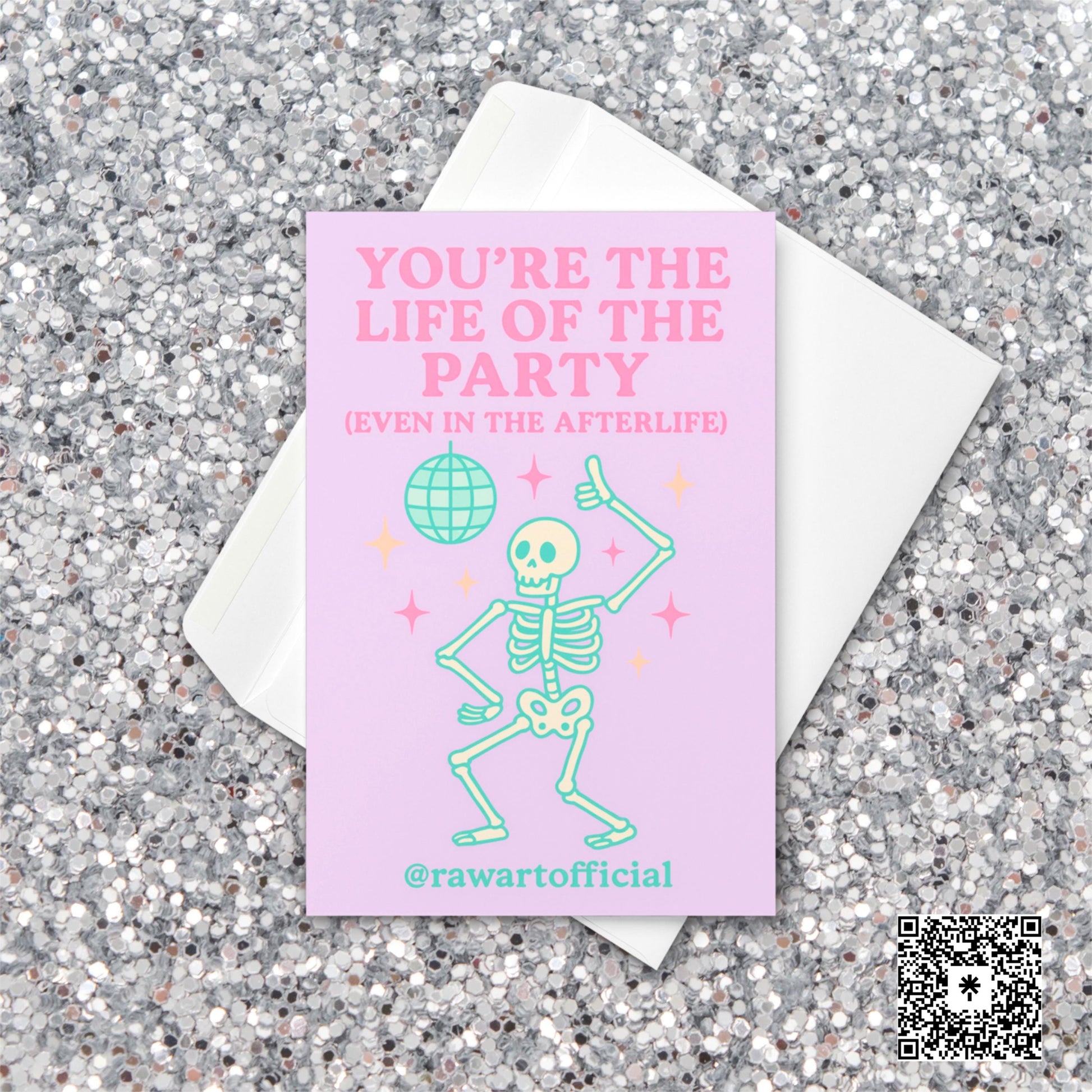 Funny pastel Halloween card with dancing skeleton under disco ball that says “You’re the Life of the Party (Even in the Afterlife).