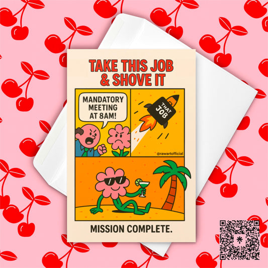 Funny "Take This Job & Shove It" Resignation Card: Comic Style Farewell
