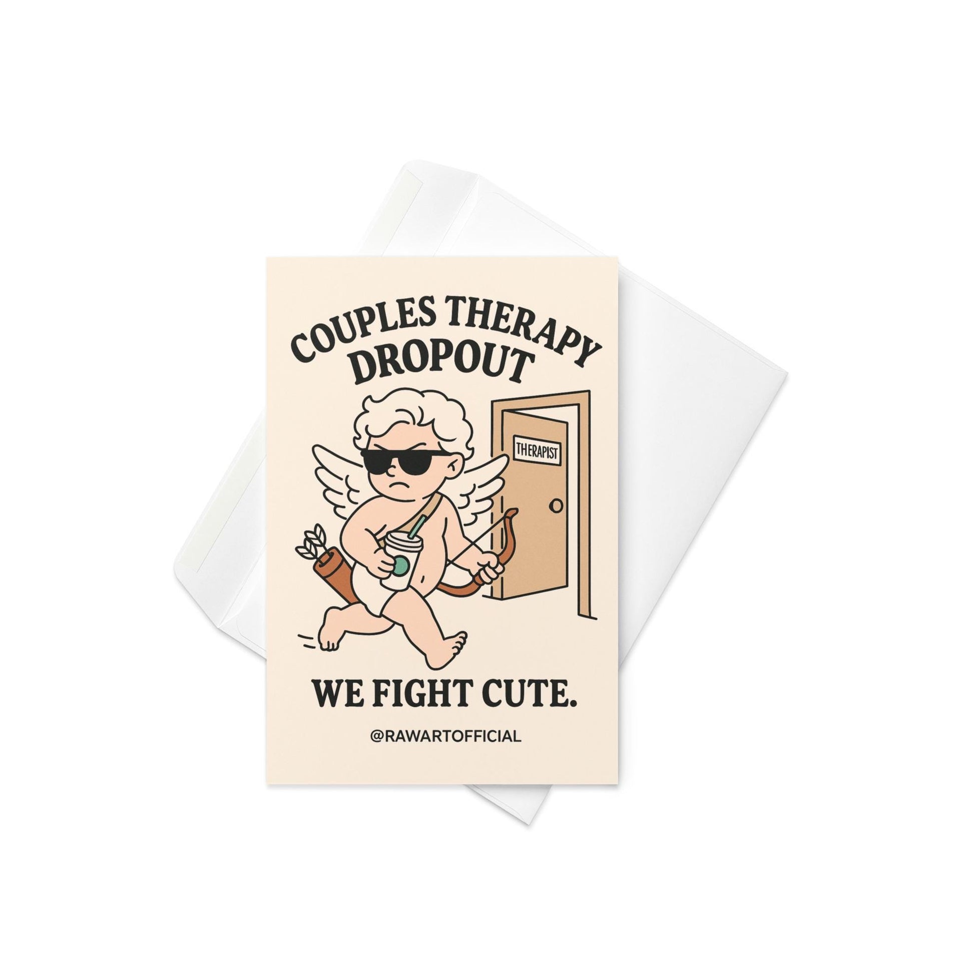 Cartoon Cupid leaving therapy office with iced coffee, bow, and sunglasses — text reads “Couples Therapy Dropout. We Fight Cute.”