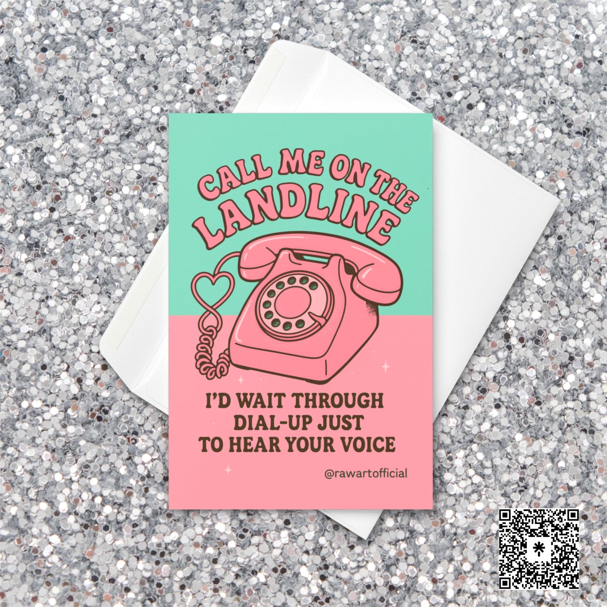 Retro Valentine card with a pink rotary phone and the phrase “Call Me on the Landline – I’d wait through dial-up just to hear your voice.”