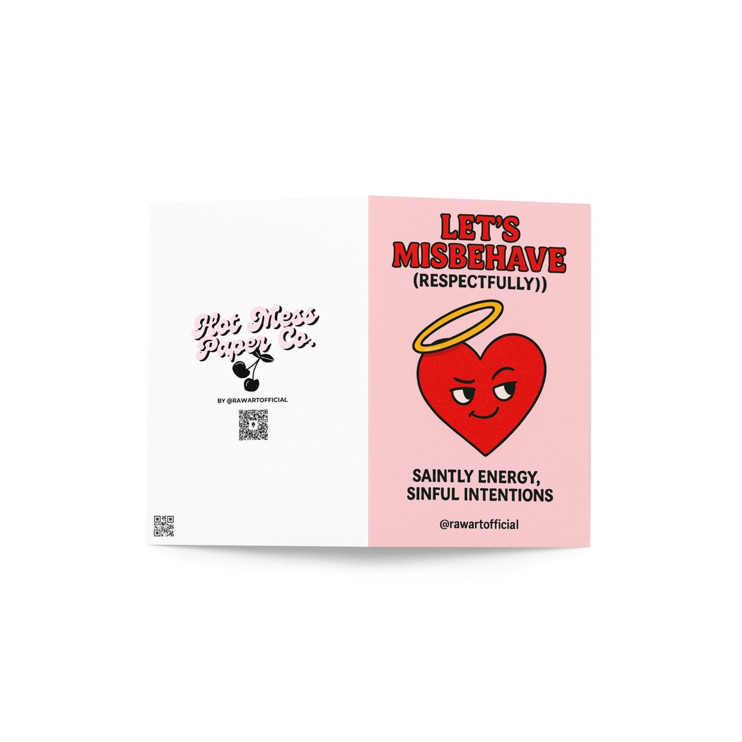 Retro Valentine card with a red cartoon heart wearing a halo, captioned “Let’s Misbehave (Respectfully) – Saintly energy, sinful intentions.”