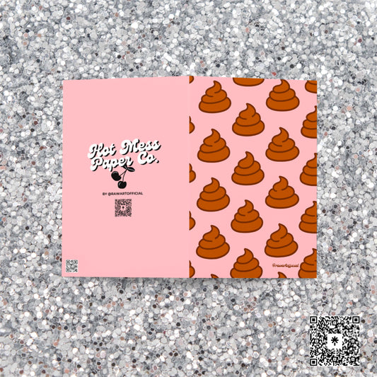 Funny poop emoji greeting card with quirky hot mess pattern design.