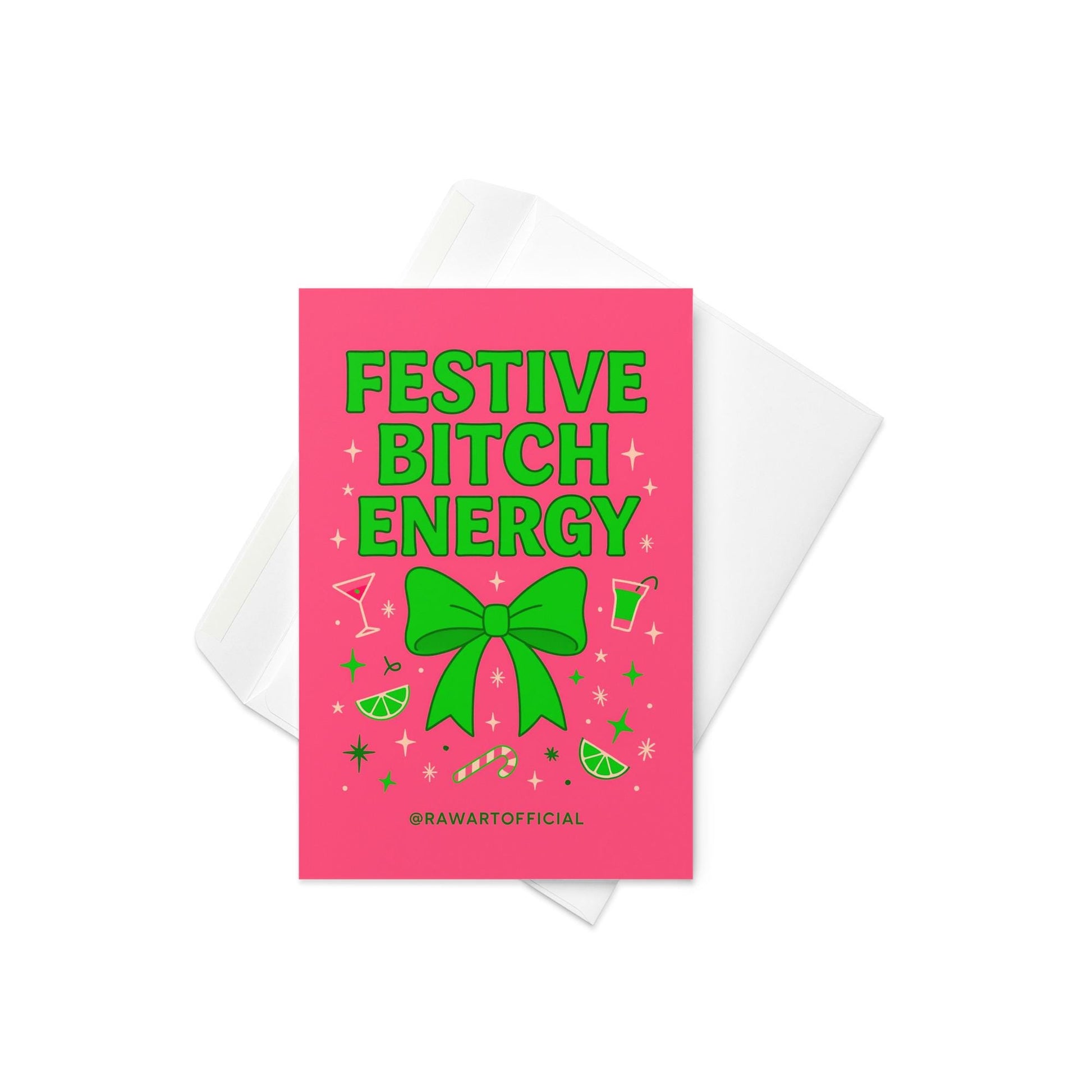 Bright pink Christmas card with large green bow surrounded by limes, candy canes, and martini glasses. Text reads “Festive Bitch Energy” with playful retro holiday vibes.