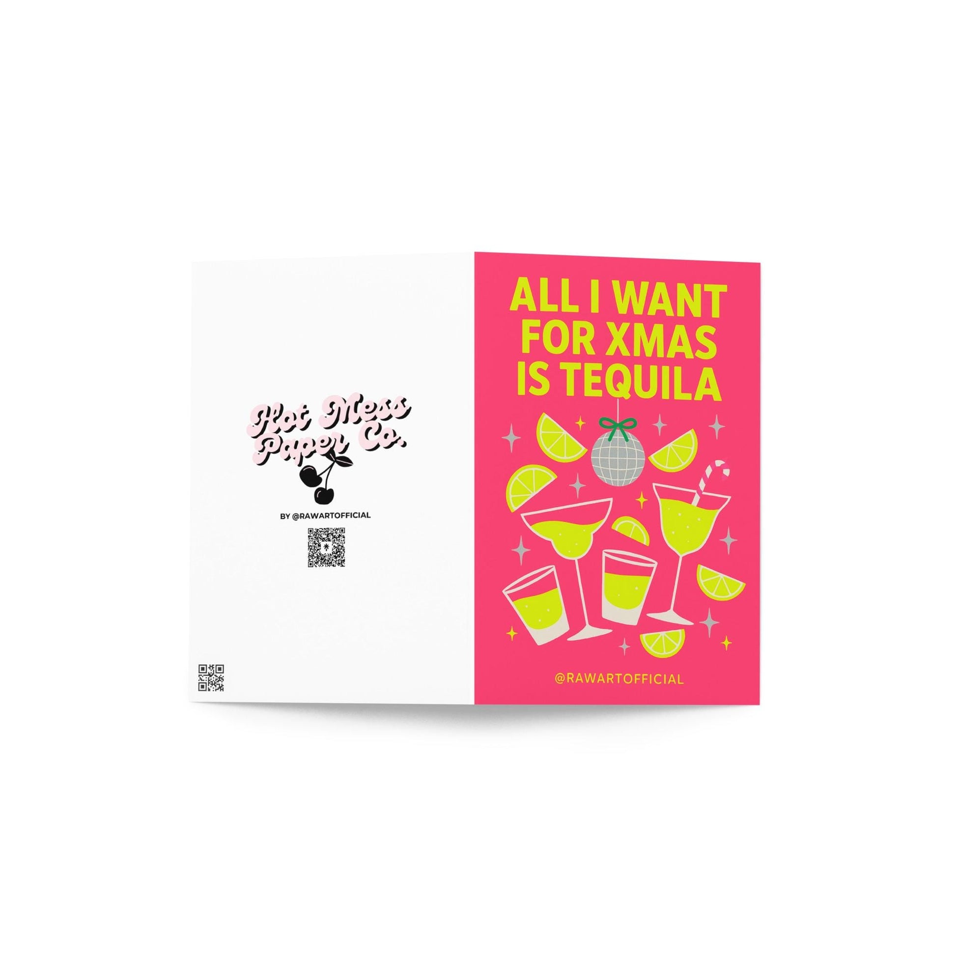 Bright neon Christmas card featuring lime green cocktails, margarita glasses, and a disco ball ornament with the phrase “All I Want For Xmas Is Tequila” in bold yellow text on a pink background.