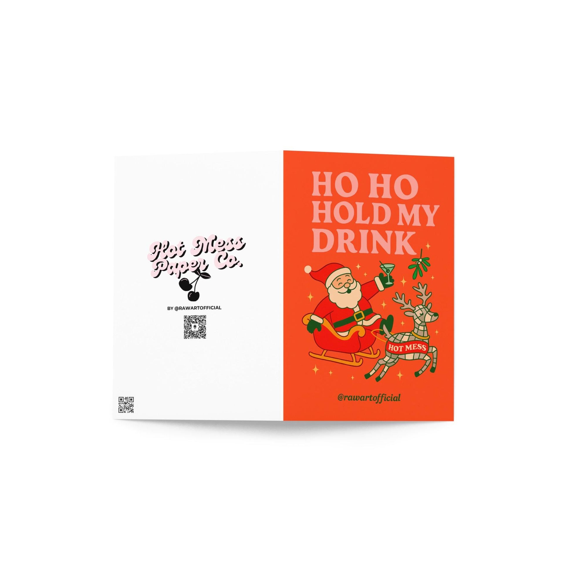 Funny retro Christmas card featuring Santa holding a martini and riding a sleigh with a reindeer labeled “Hot Mess” on a bright red-orange background with mistletoe and stars.