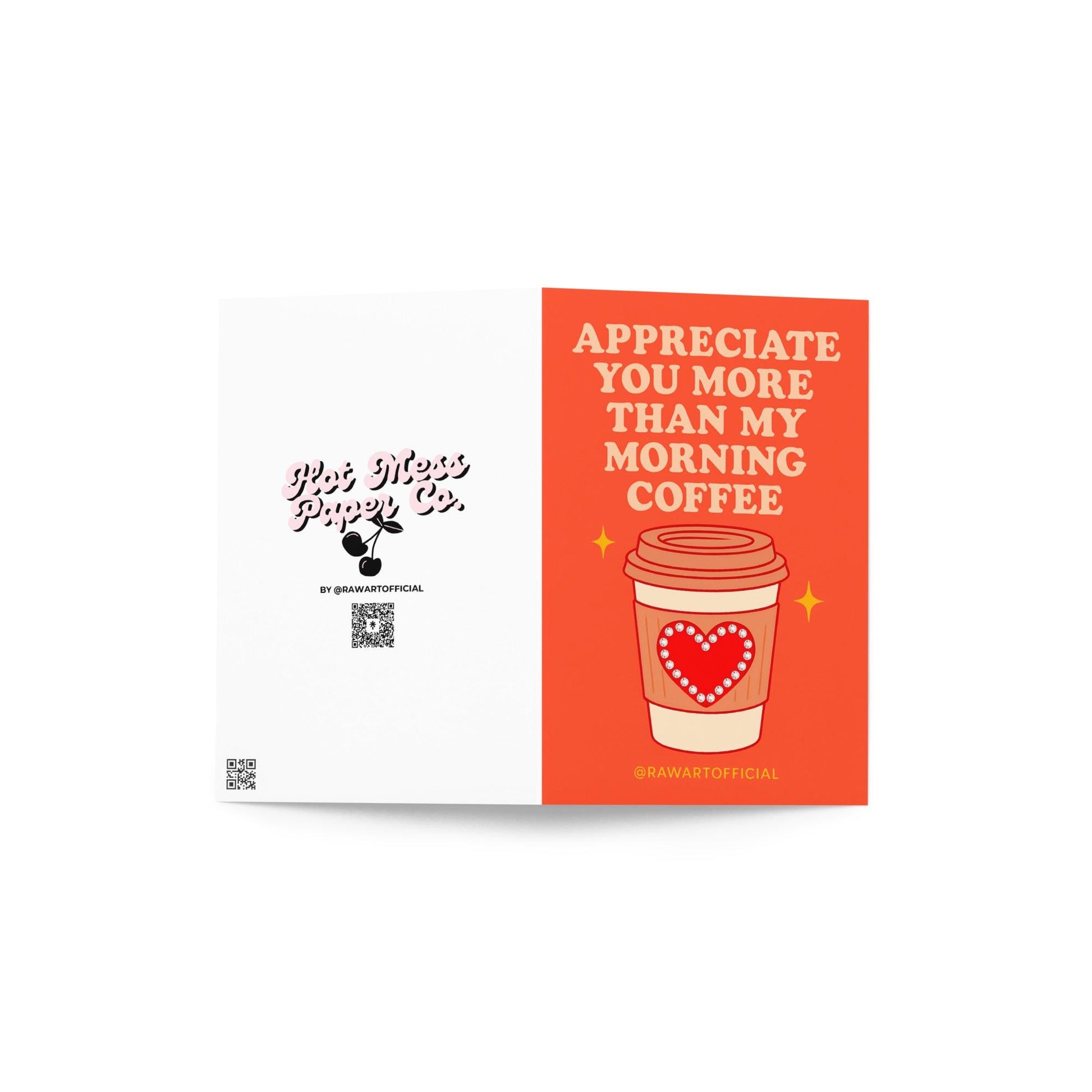 Funny greeting card with a rhinestone heart coffee cup and text “Appreciate You More Than My Morning Coffee.”