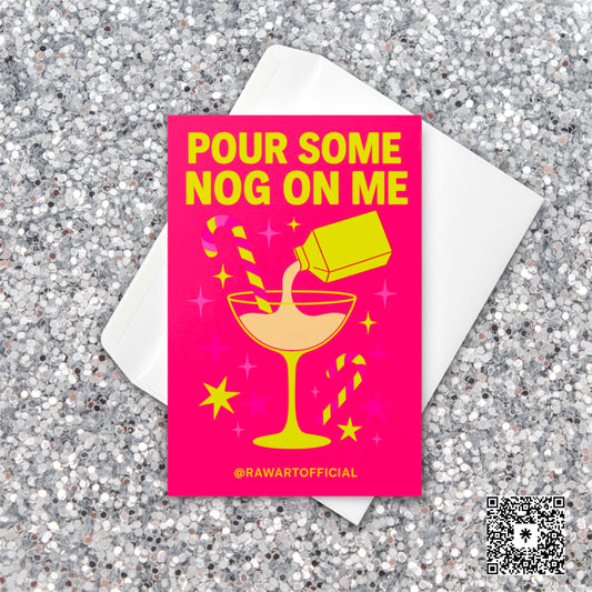 Retro hot pink Christmas card with eggnog cocktail and candy canes, text “Pour Some Nog on Me.”