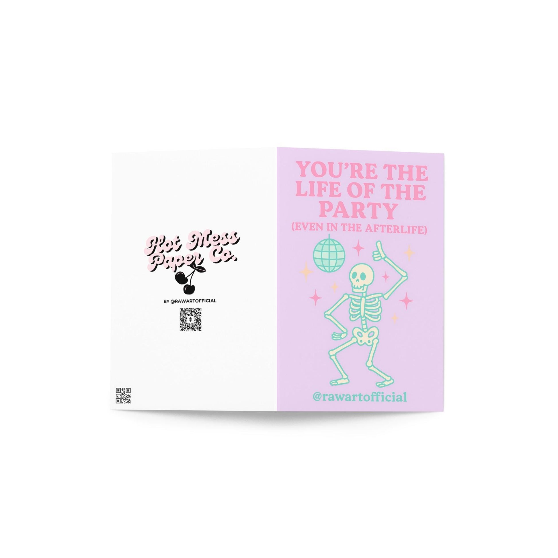 Funny pastel Halloween card with dancing skeleton under disco ball that says “You’re the Life of the Party (Even in the Afterlife).
