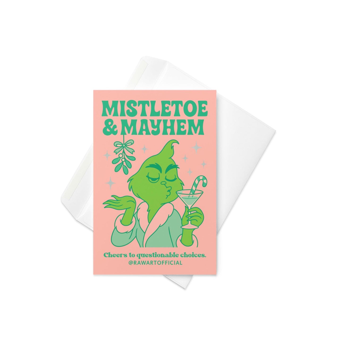 Pastel pink and mint Christmas card showing a green diva holding a candy cane martini under mistletoe with the text “Mistletoe & Mayhem – Cheers to questionable choices.”