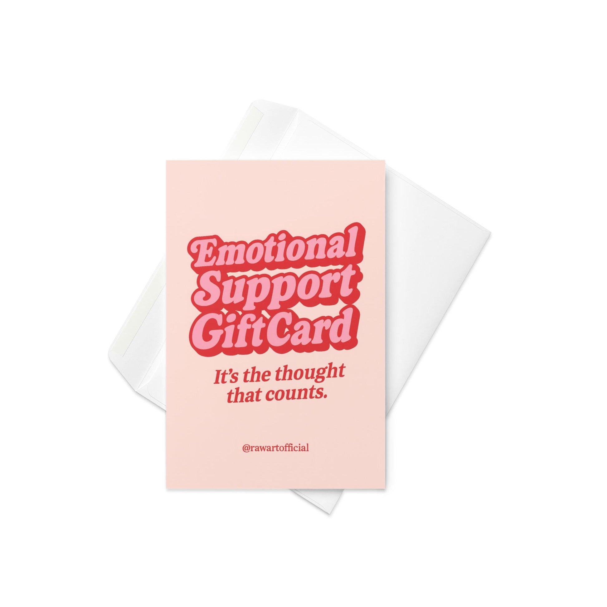 Pink and red Christmas card with bold retro text reading “Emotional Support Gift Card — It’s the thought that counts.”