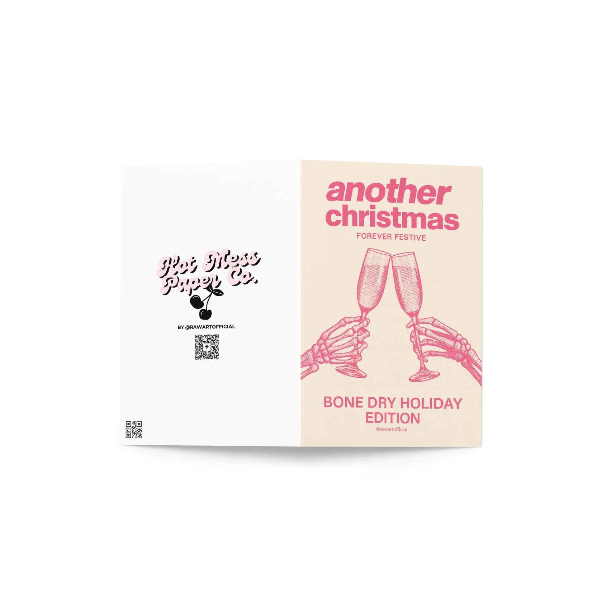 Minimalist Christmas card with pink text reading “Another Christmas — Bone Dry Holiday Edition” above two skeleton hands clinking champagne glasses.