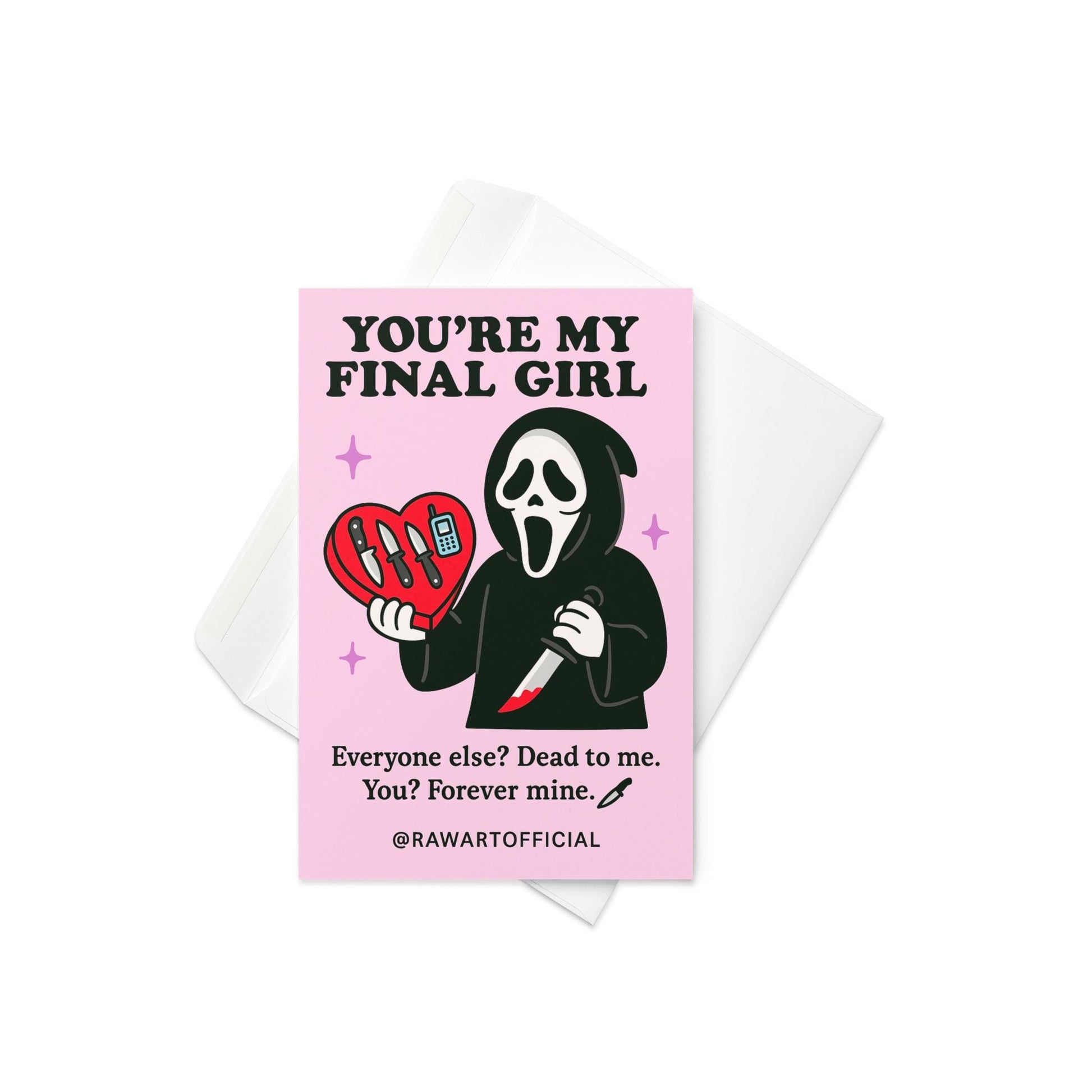 Ghostface holding a bloody knife and a heart-shaped box filled with knives and a phone, with text “You’re My Final Girl.”