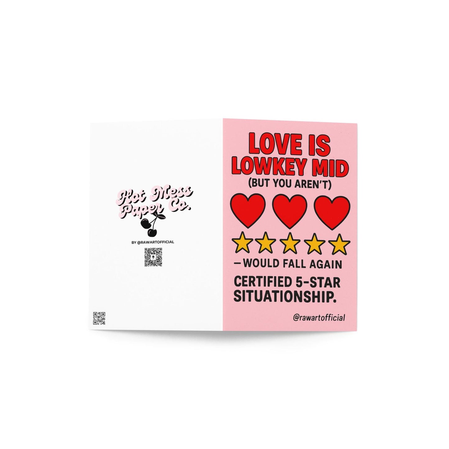 Pink retro Valentine’s card that says “Love Is Lowkey Mid (But You Aren’t)” with hearts and five gold stars — funny 5-star love rating design.