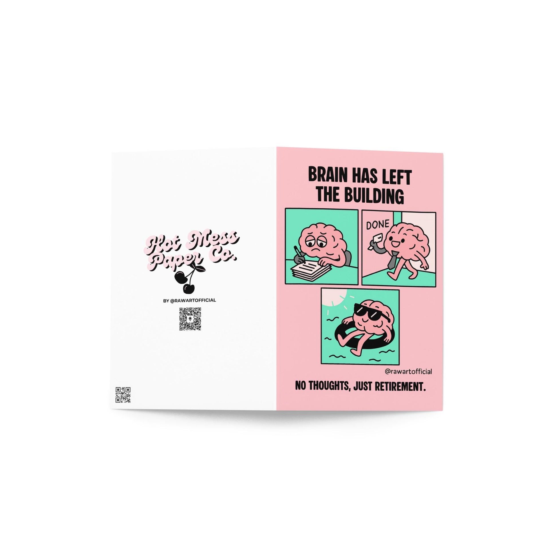 Funny pink retirement card featuring a cartoon brain relaxing on a pool float with the text “No Thoughts, Just Retirement”