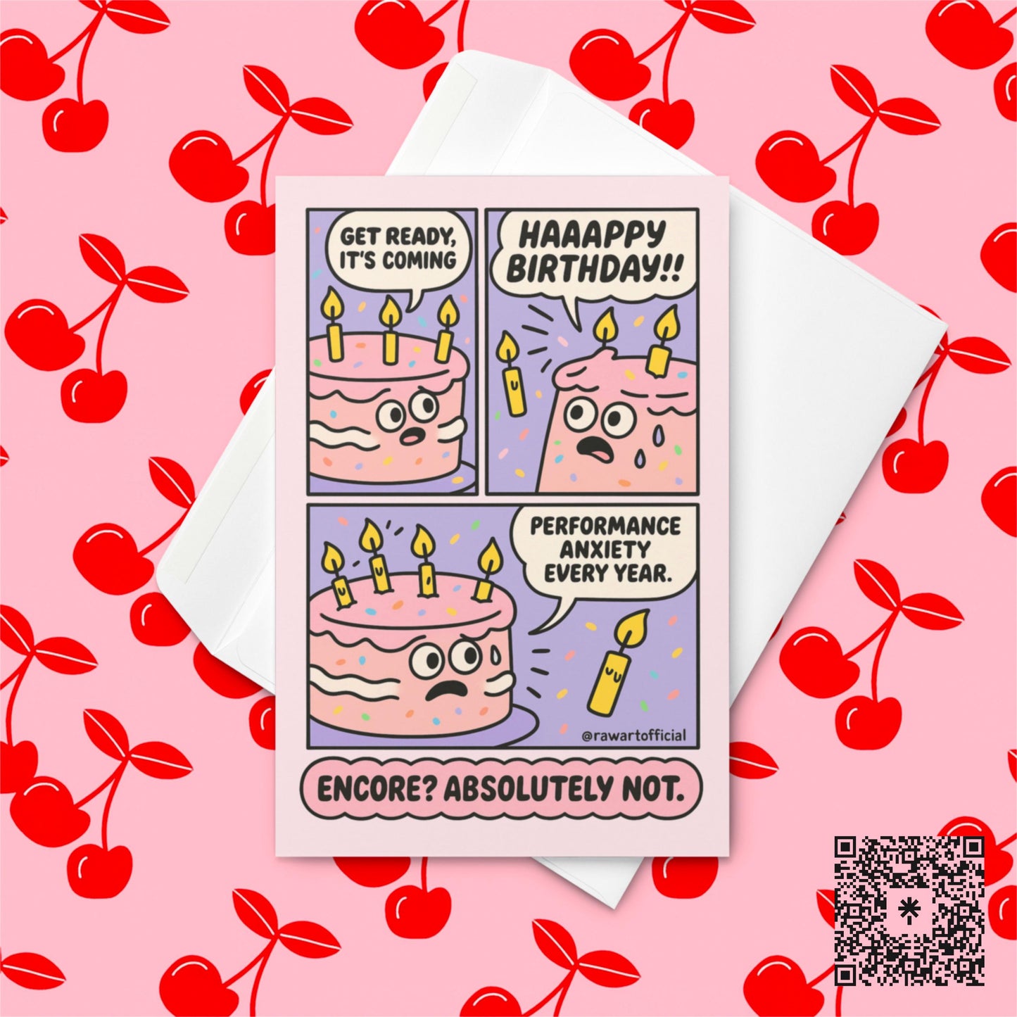 Comic-style pink birthday cake with candles panicking during “Happy Birthday” song, text reads “Encore? Absolutely Not.”
