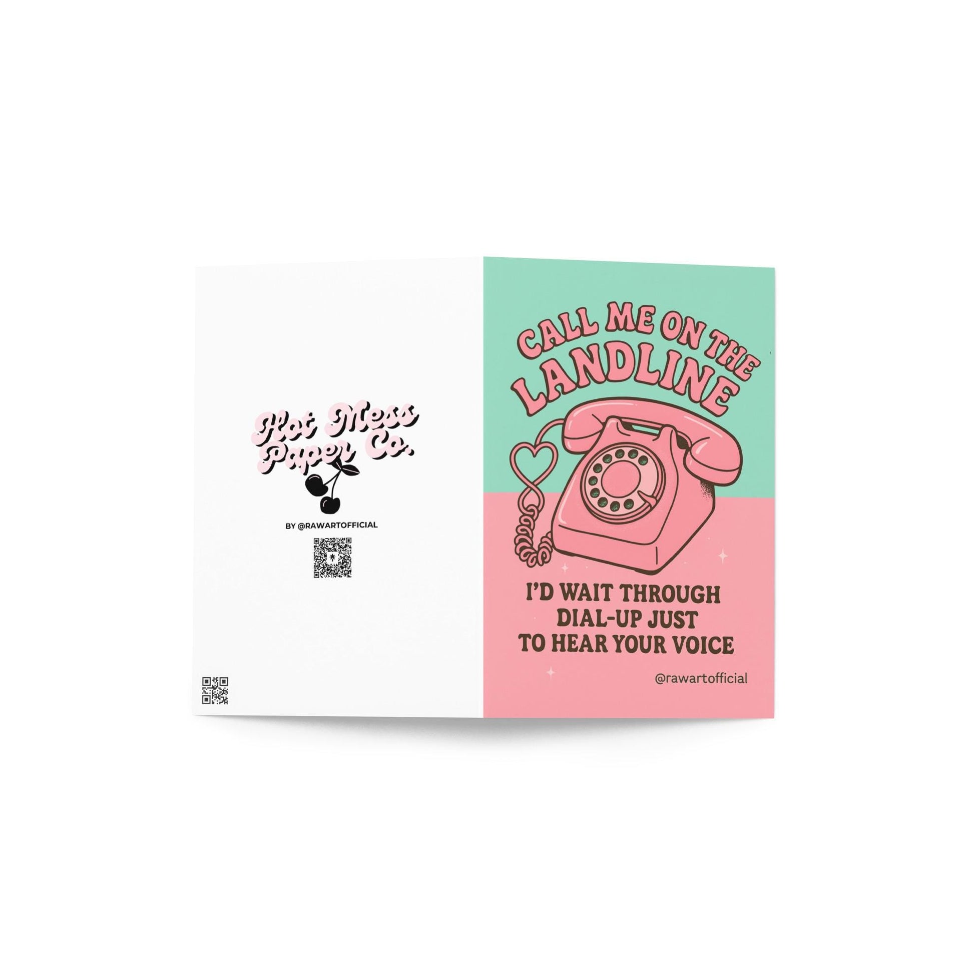 Retro Valentine card with a pink rotary phone and the phrase “Call Me on the Landline – I’d wait through dial-up just to hear your voice.”