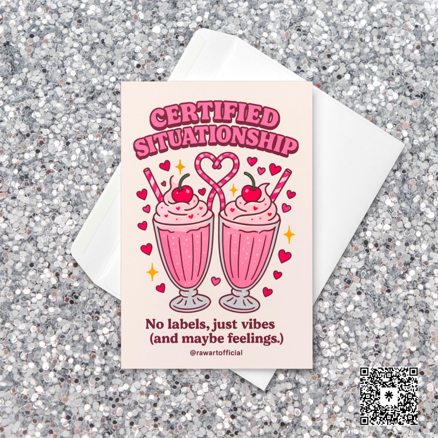 Retro Valentine card with two pink milkshakes topped with cherries and heart straws, captioned “Certified Situationship – No labels, just vibes.”