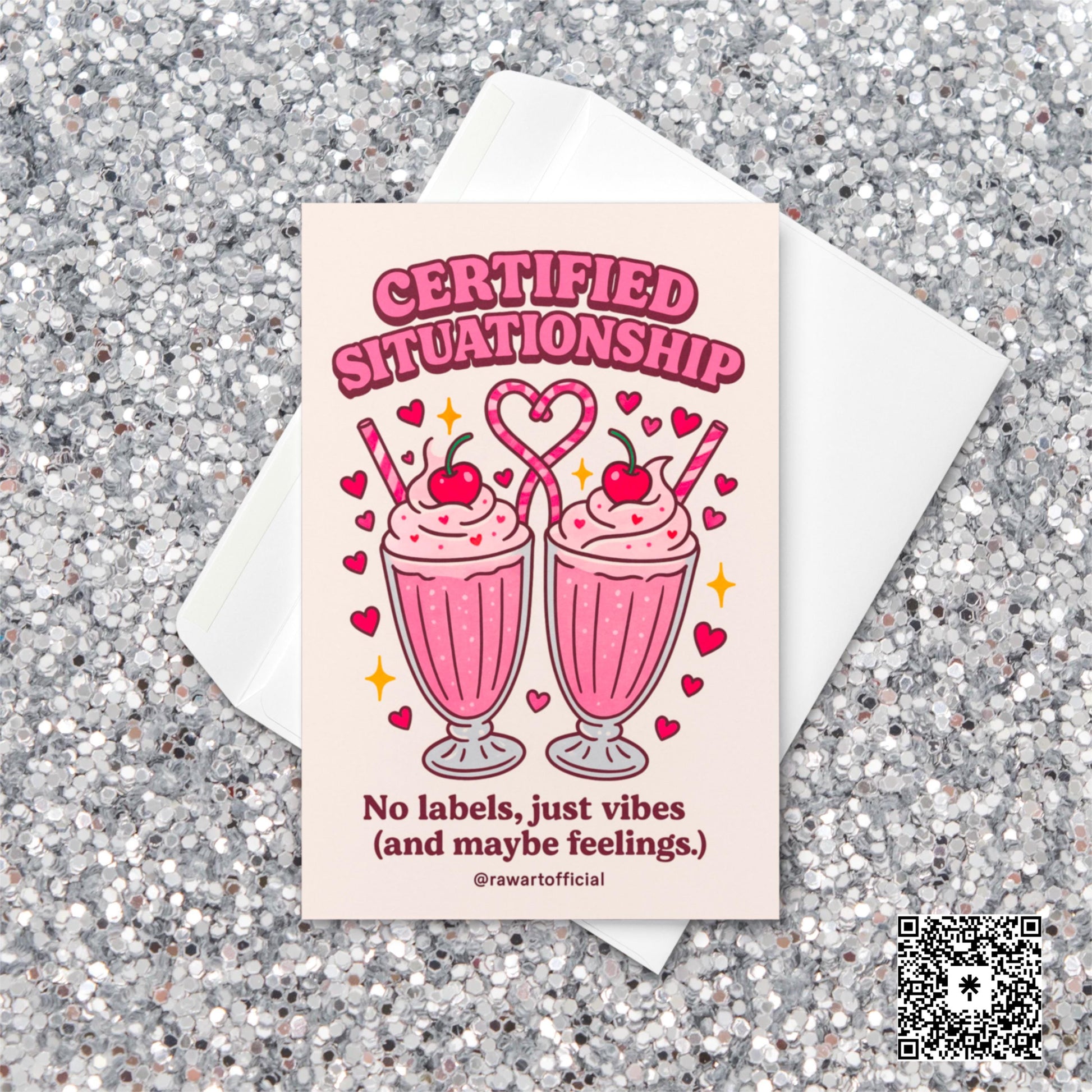 Retro Valentine card with two pink milkshakes topped with cherries and heart straws, captioned “Certified Situationship – No labels, just vibes.”