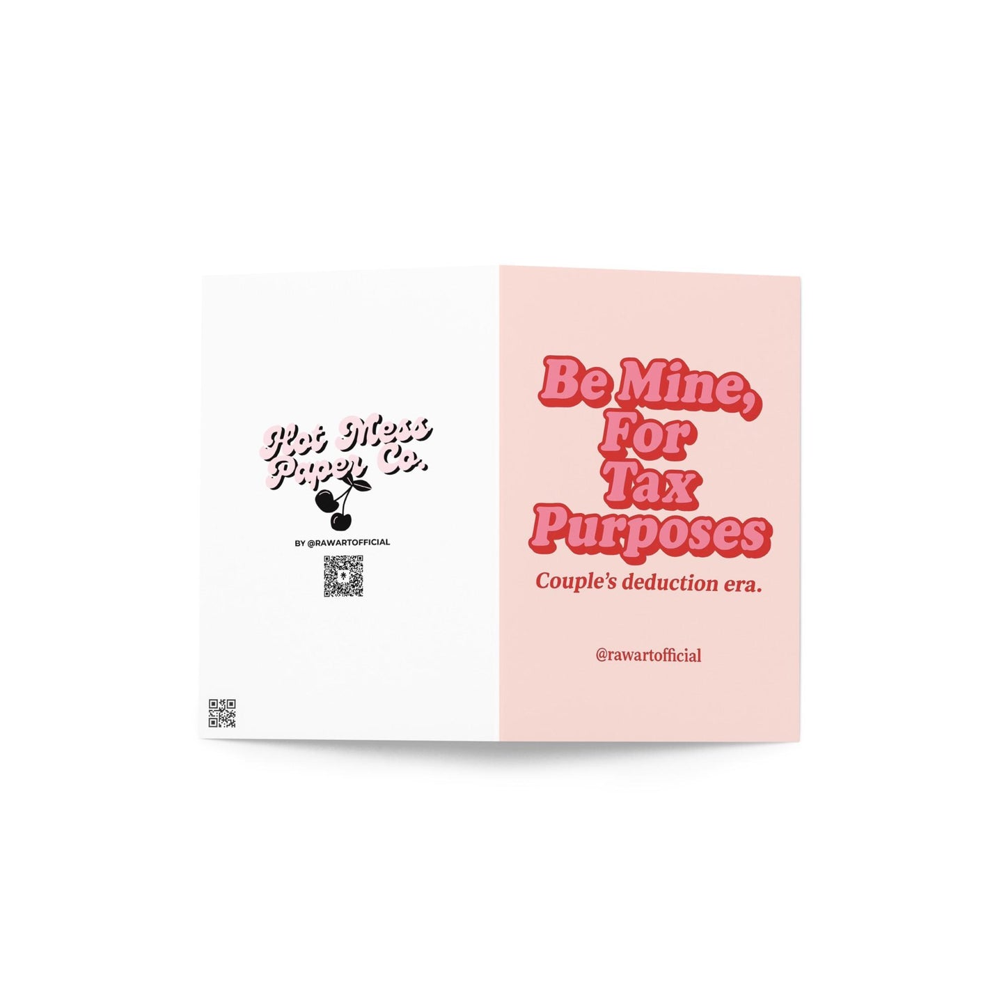Pink retro text reading “Be Mine for Tax Purposes” with the tagline “Couple’s deduction era.”