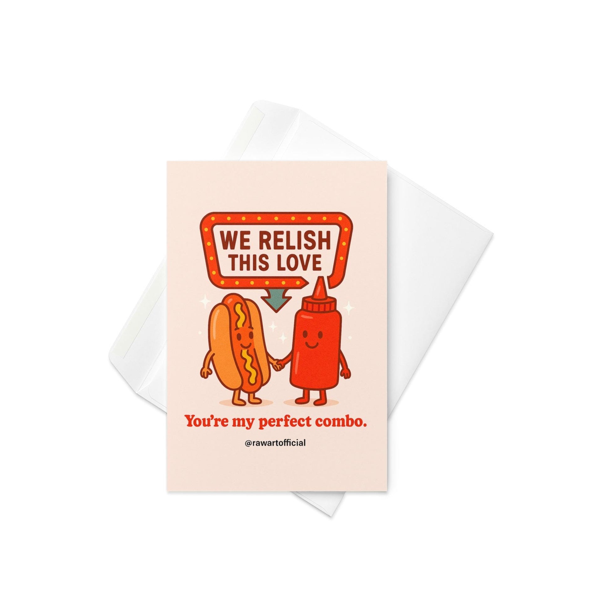 Retro cream card with cartoon hot dog and ketchup holding hands under a diner-style sign reading “We Relish This Love.”