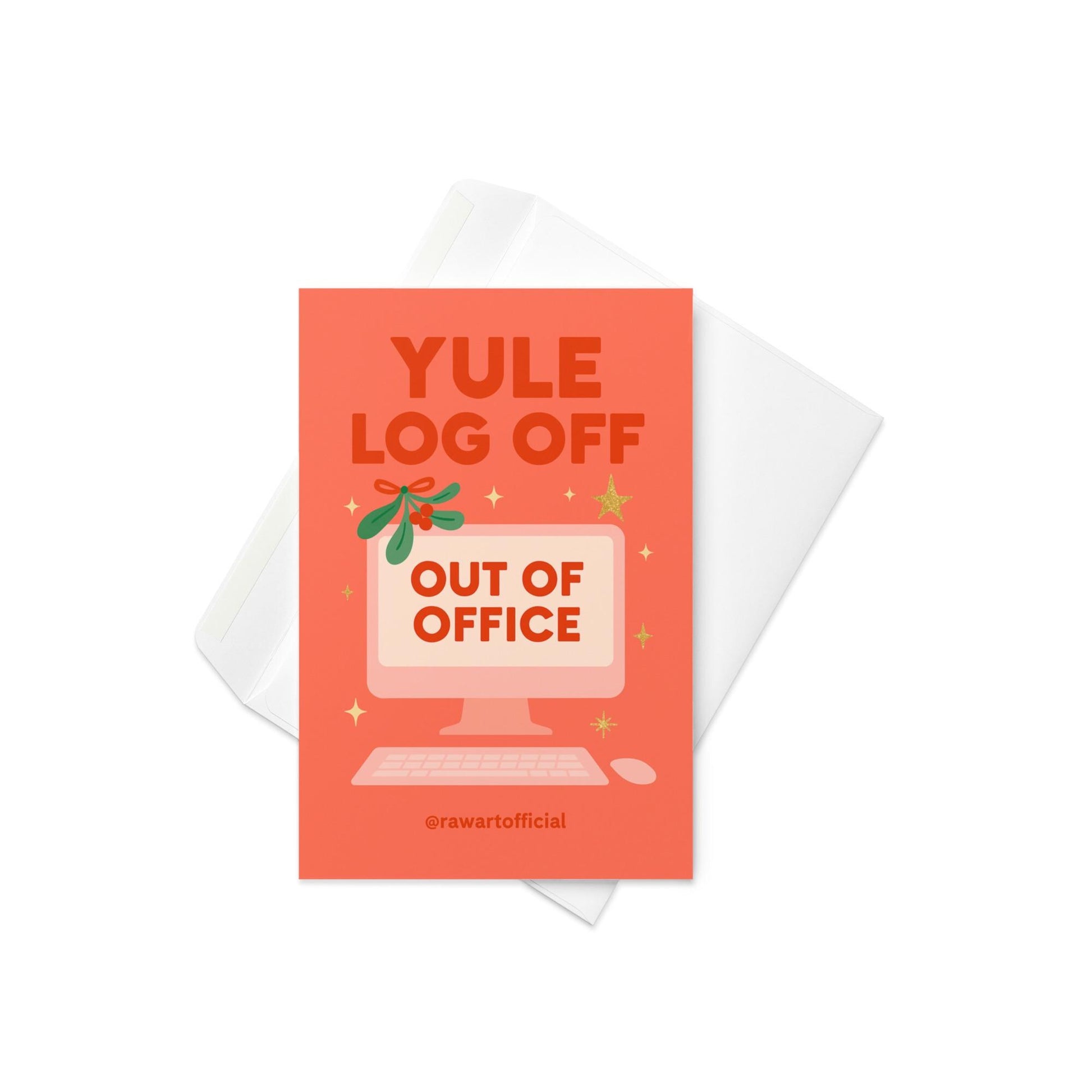Retro coral-colored Christmas card featuring a computer with “Out of Office” on the screen, mistletoe on top, and the text “Yule Log Off” in bold red letters.