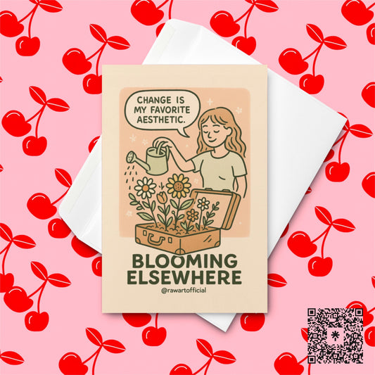 Retro beige comic card showing a girl watering flowers growing from a suitcase with quote “Change is my favorite aesthetic.”
