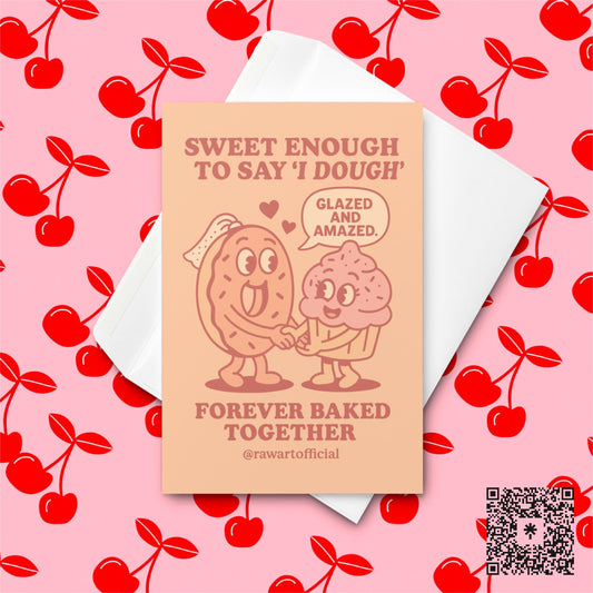 Retro peach card with cartoon donut and cupcake holding hands, text reads “Sweet Enough to Say I Dough” and “Forever Baked Together.”