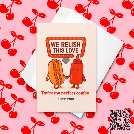 Retro cream card with cartoon hot dog and ketchup holding hands under a diner-style sign reading “We Relish This Love.”