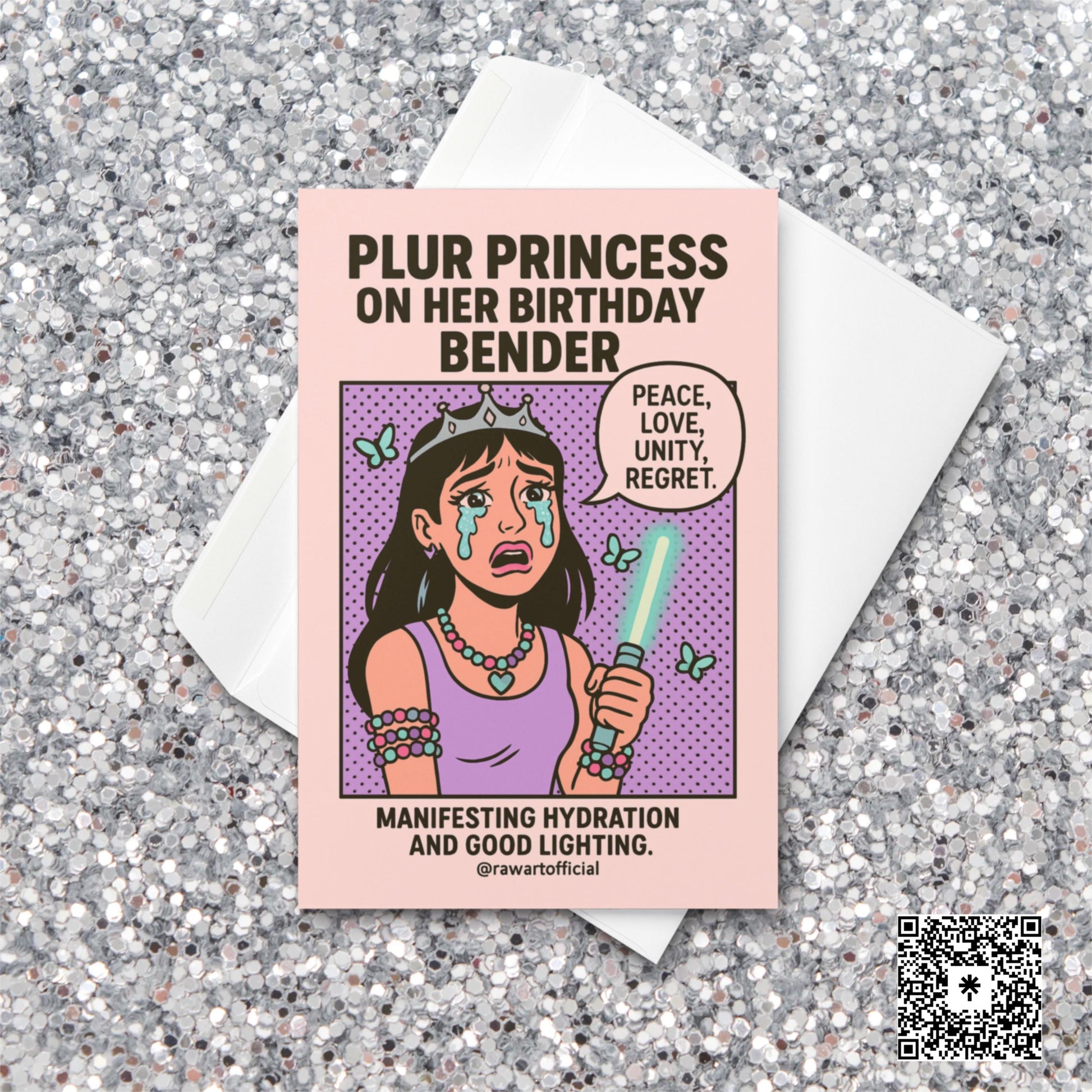 Retro comic card of a crying rave girl holding a glowstick with text “PLUR Princess on Her Birthday Bender.”