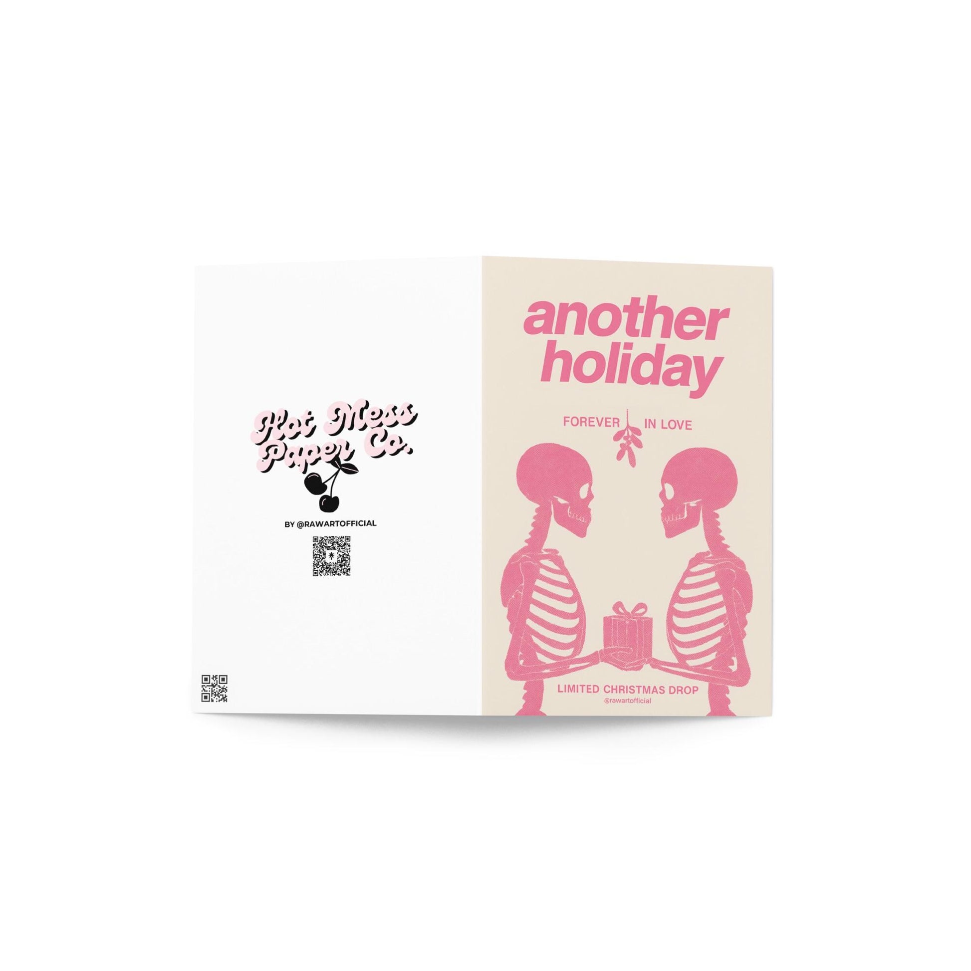 Minimalist pink Christmas card featuring two skeletons facing each other under mistletoe, holding a gift, with text reading “Another Holiday — Forever in Love.”