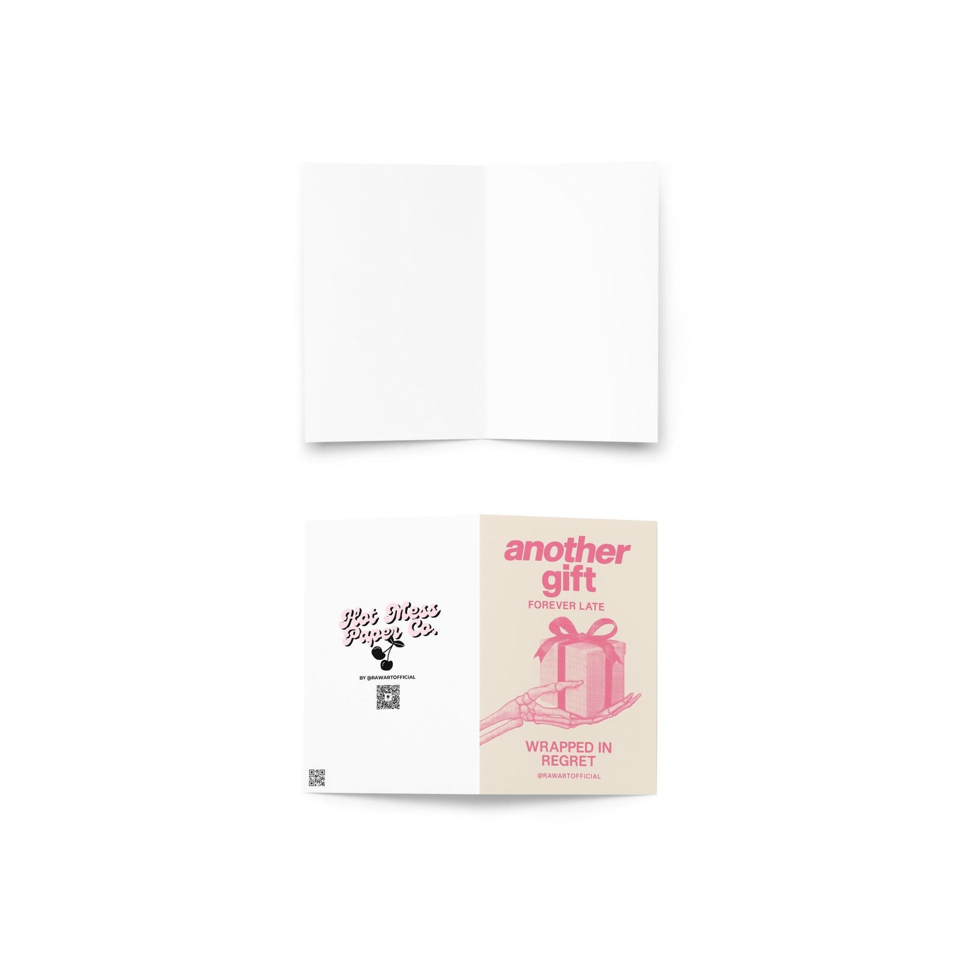 Minimalist pink Christmas card featuring a skeleton hand holding a wrapped present with text reading “Another Gift — Forever Late, Wrapped in Regret.”