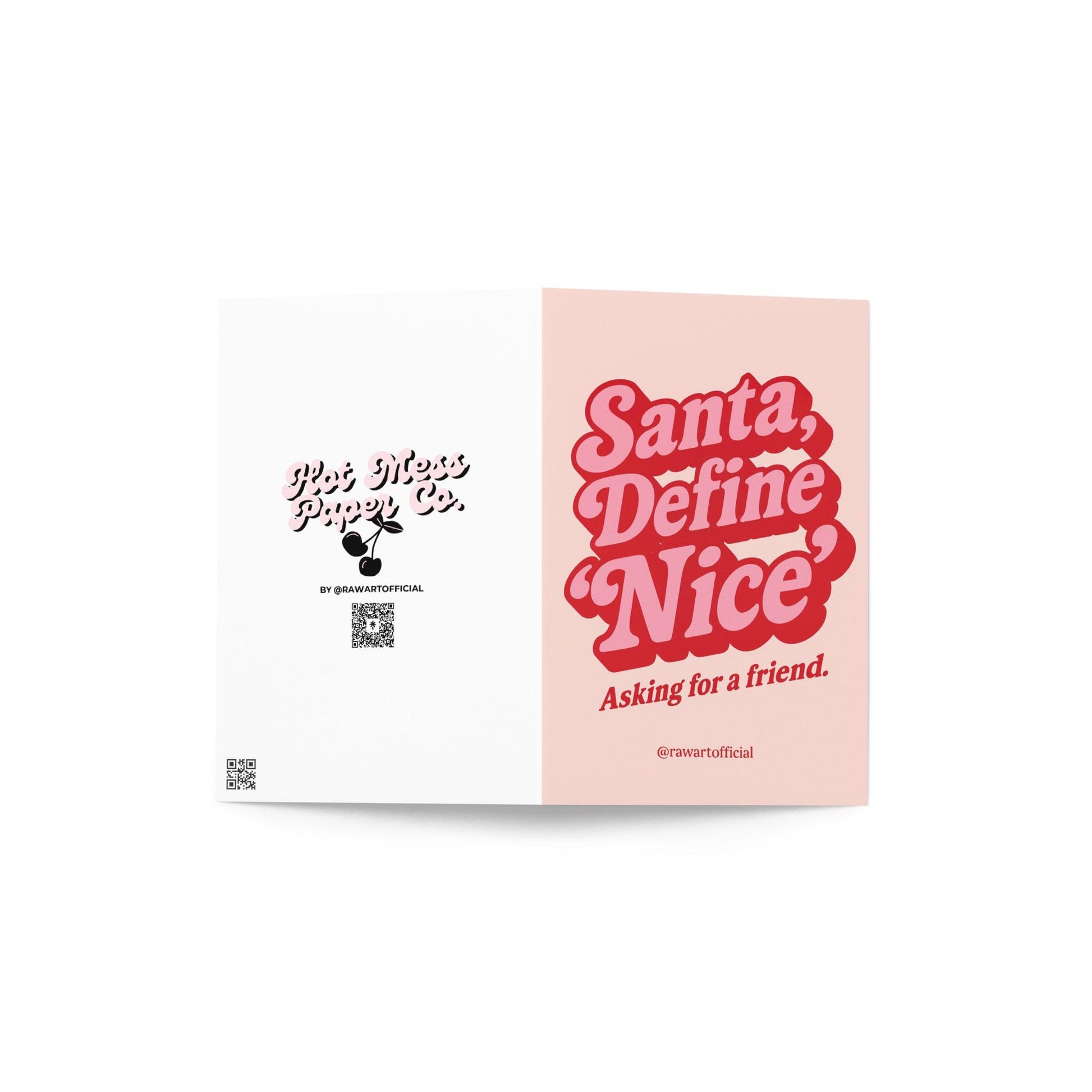 Pink and red Christmas card with retro text reading “Santa, Define ‘Nice’ — Asking for a friend.”