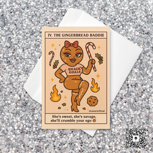 Retro tarot-style Christmas card featuring a sassy gingerbread woman in a crop top holding a candy cane with text reading “The Gingerbread Baddie — She’s sweet, she’s savage, she’ll crumble your ego.”