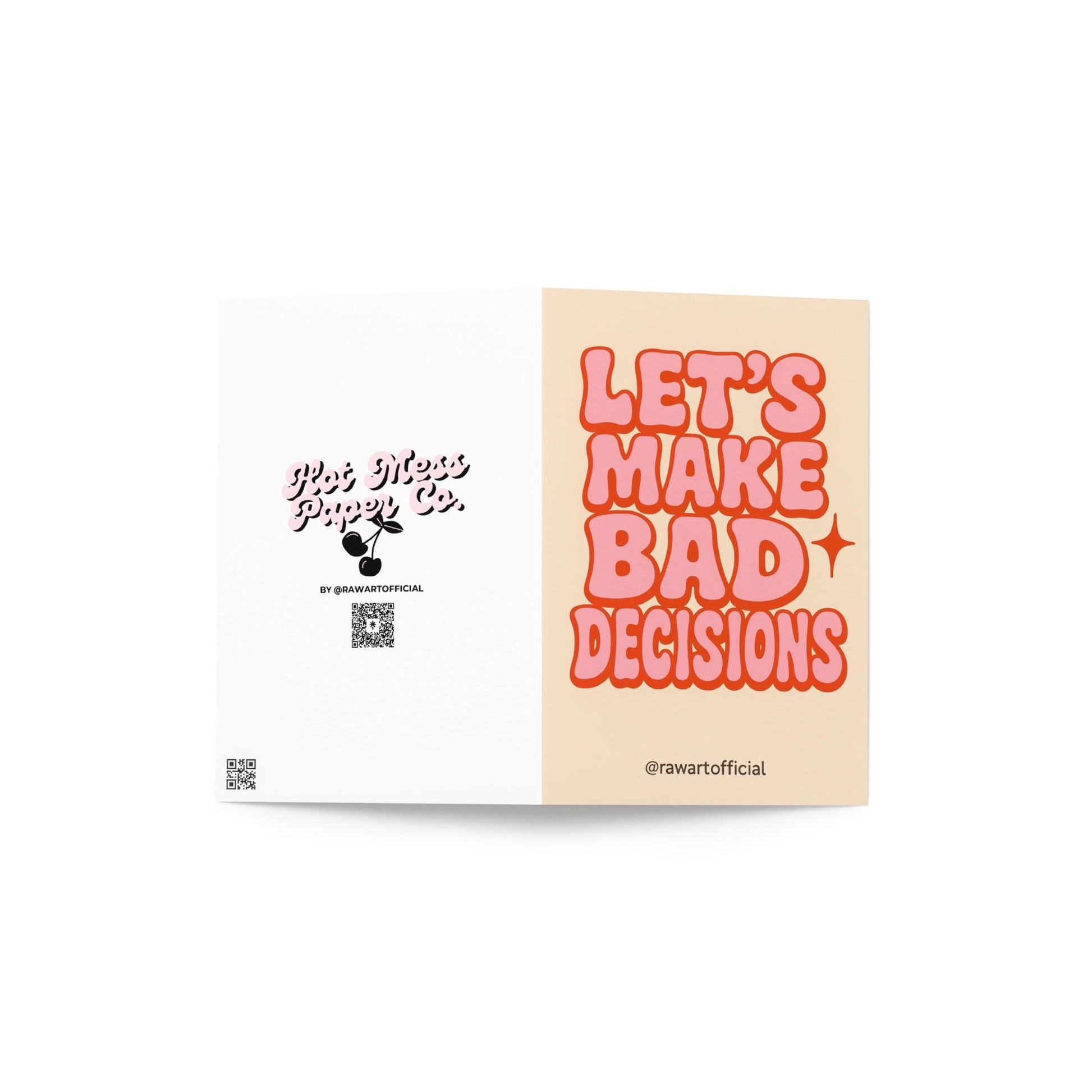 Retro pink text card reading “Let’s Make Bad Decisions” with bubbly letters on cream background.