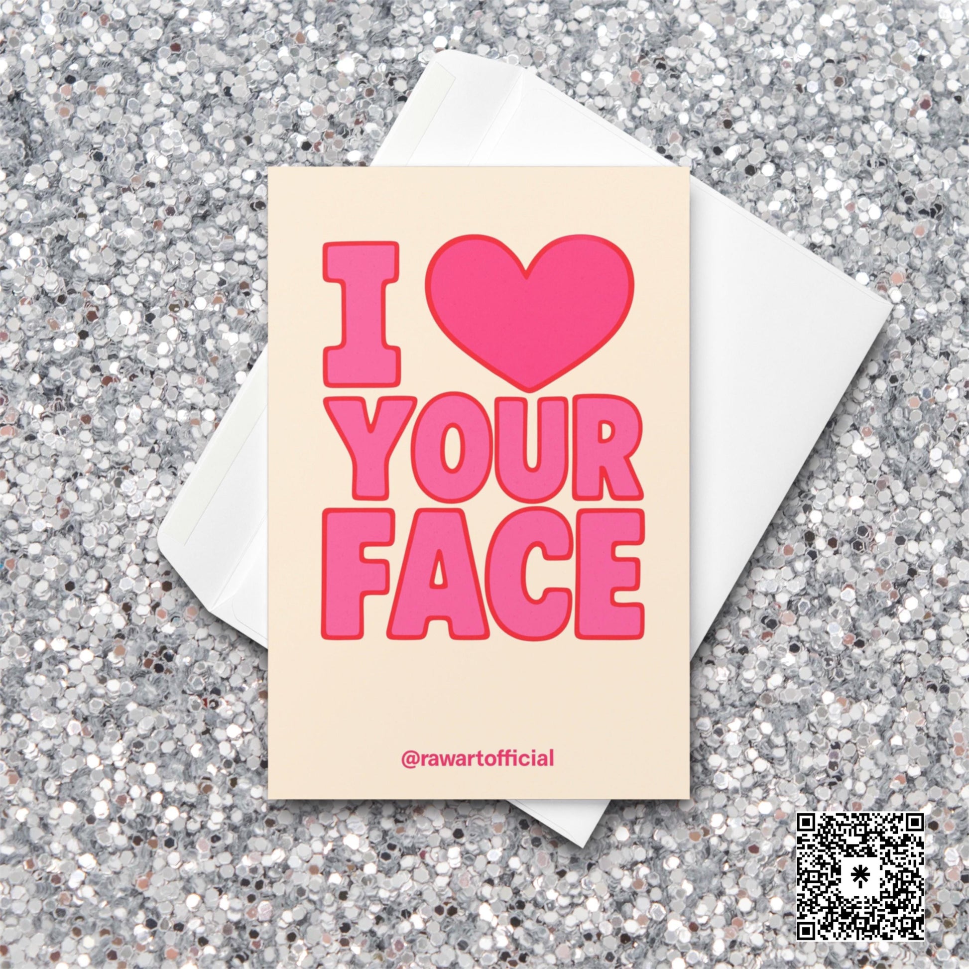 Retro pink card with big text reading “I ♥ YOUR FACE” on cream background.