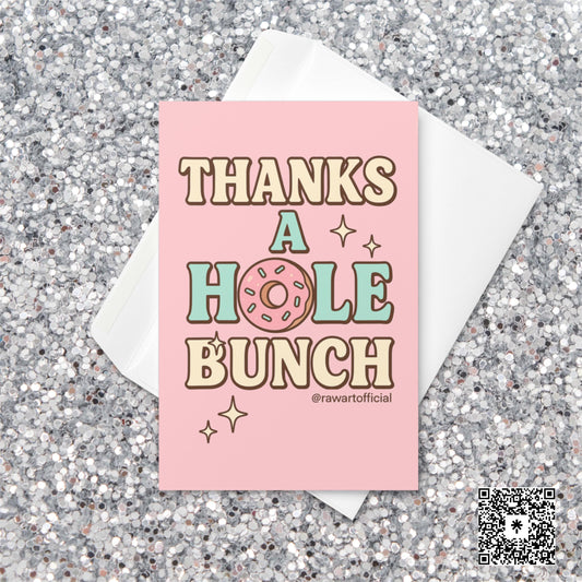 Pink and mint retro-style card with a sprinkled donut for the “O” in “Thanks a Hole Bunch,” surrounded by sparkles. Designed by @rawartofficial.