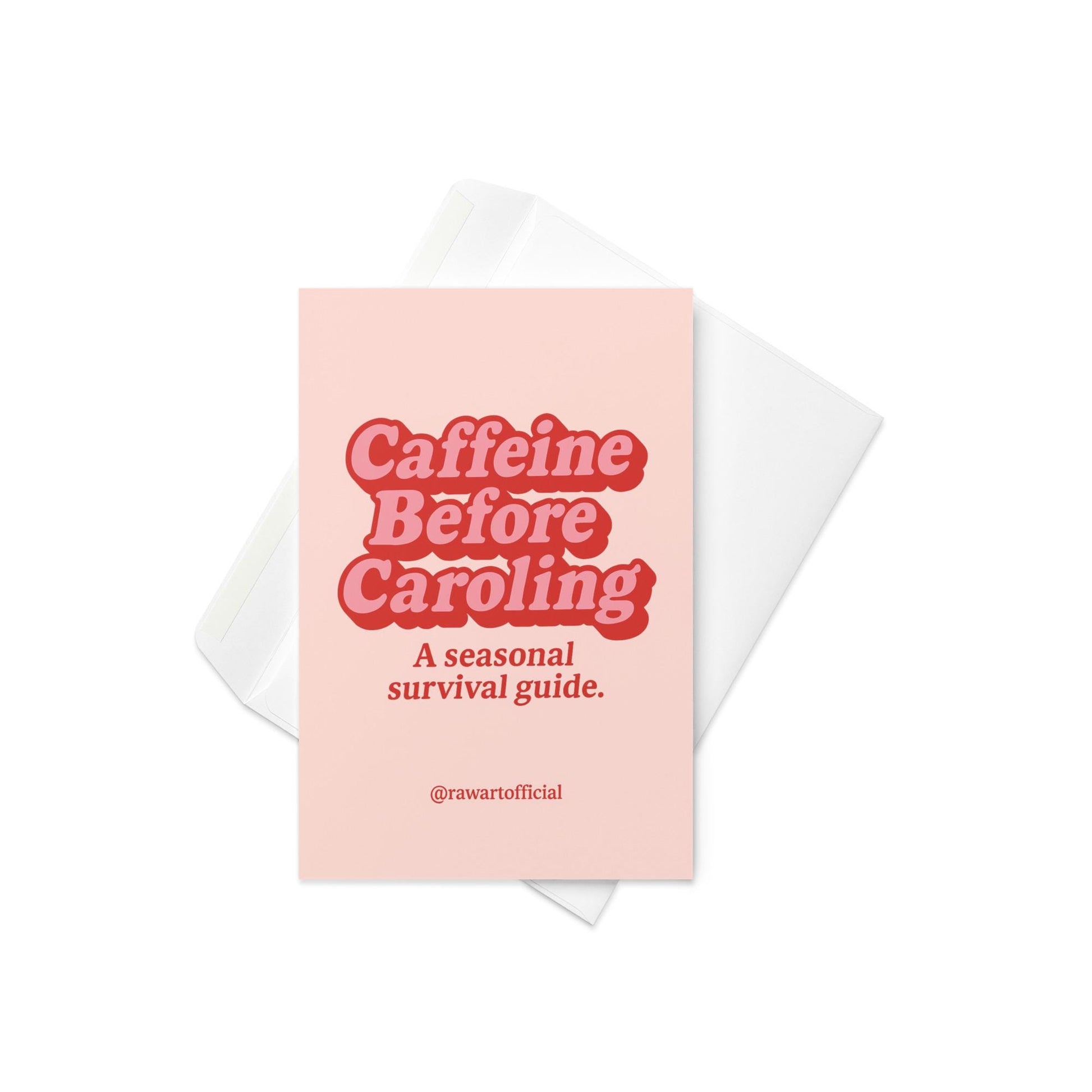 Bold pink and red retro text reads “Caffeine Before Caroling – A Seasonal Survival Guide” on a blush background.