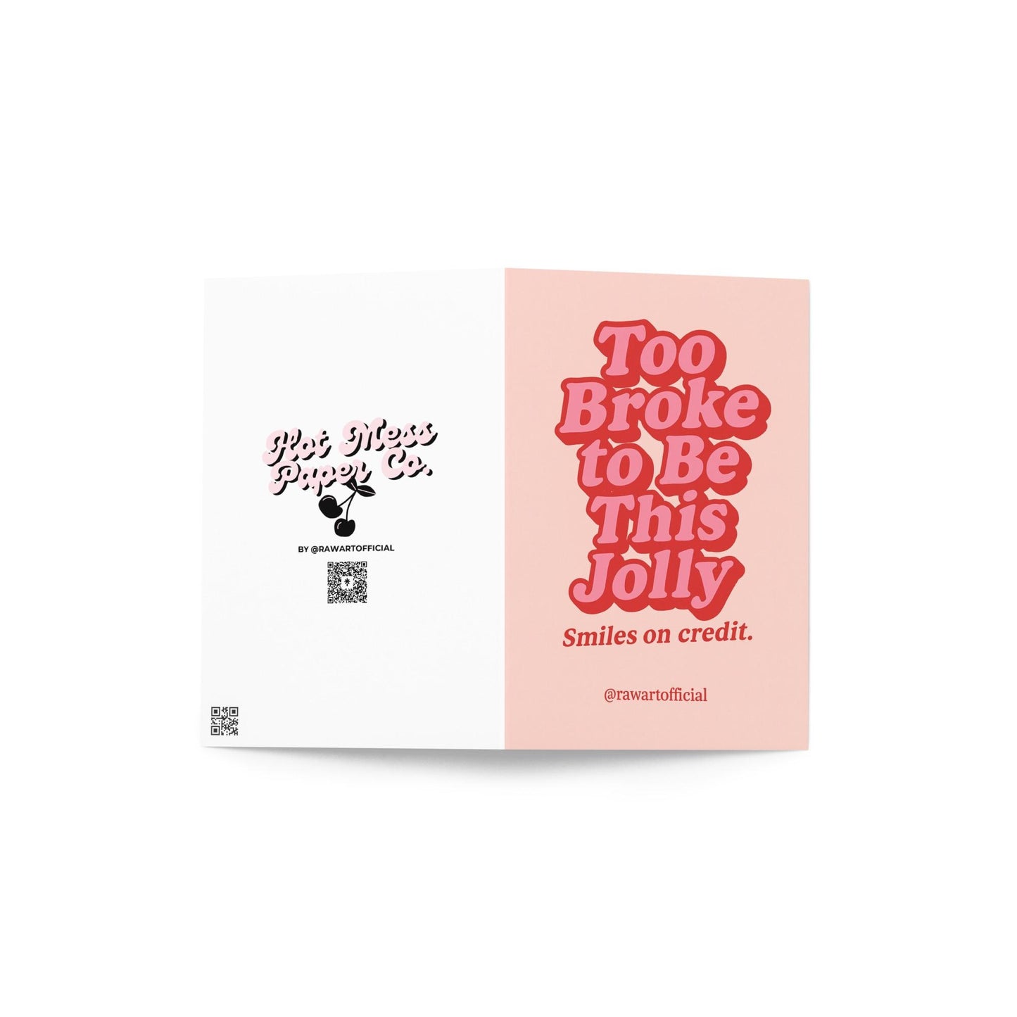 Too Broke To Be This Jolly Christmas Card: Funny Retro Holiday Greeting for Broke Besties