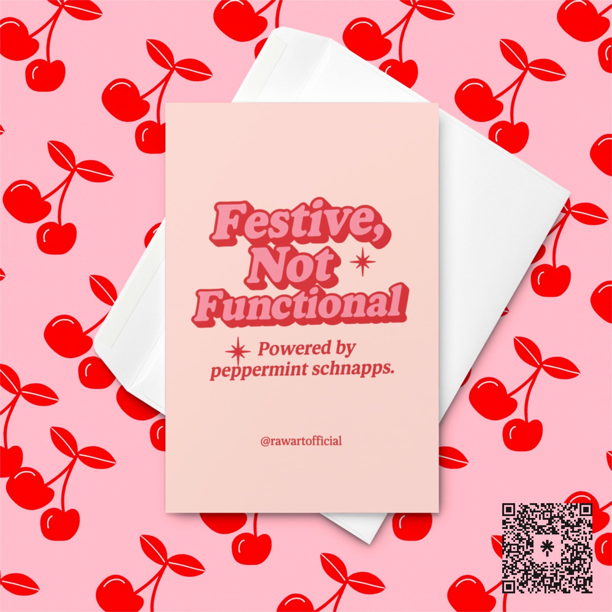 Retro red and pink bubble text reads “Festive, Not Functional – Powered by Peppermint Schnapps” on blush background.