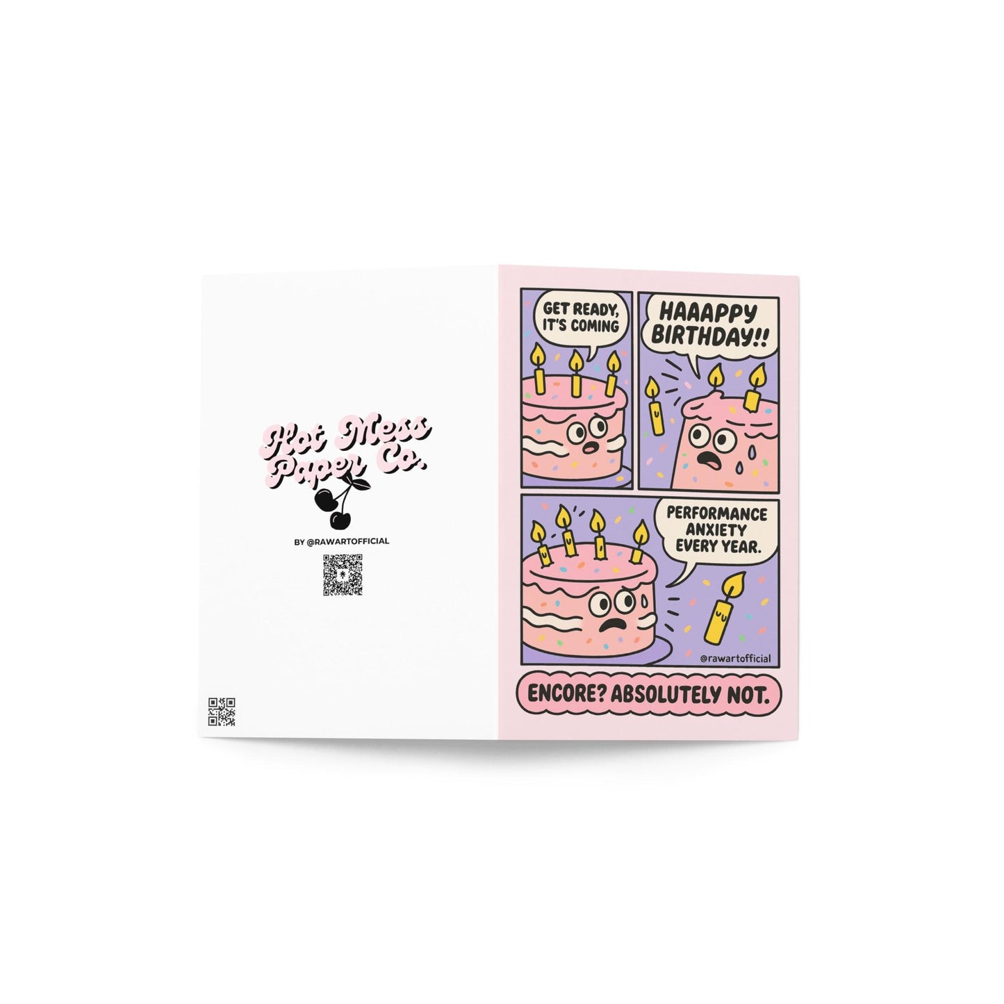 Comic-style pink birthday cake with candles panicking during “Happy Birthday” song, text reads “Encore? Absolutely Not.”