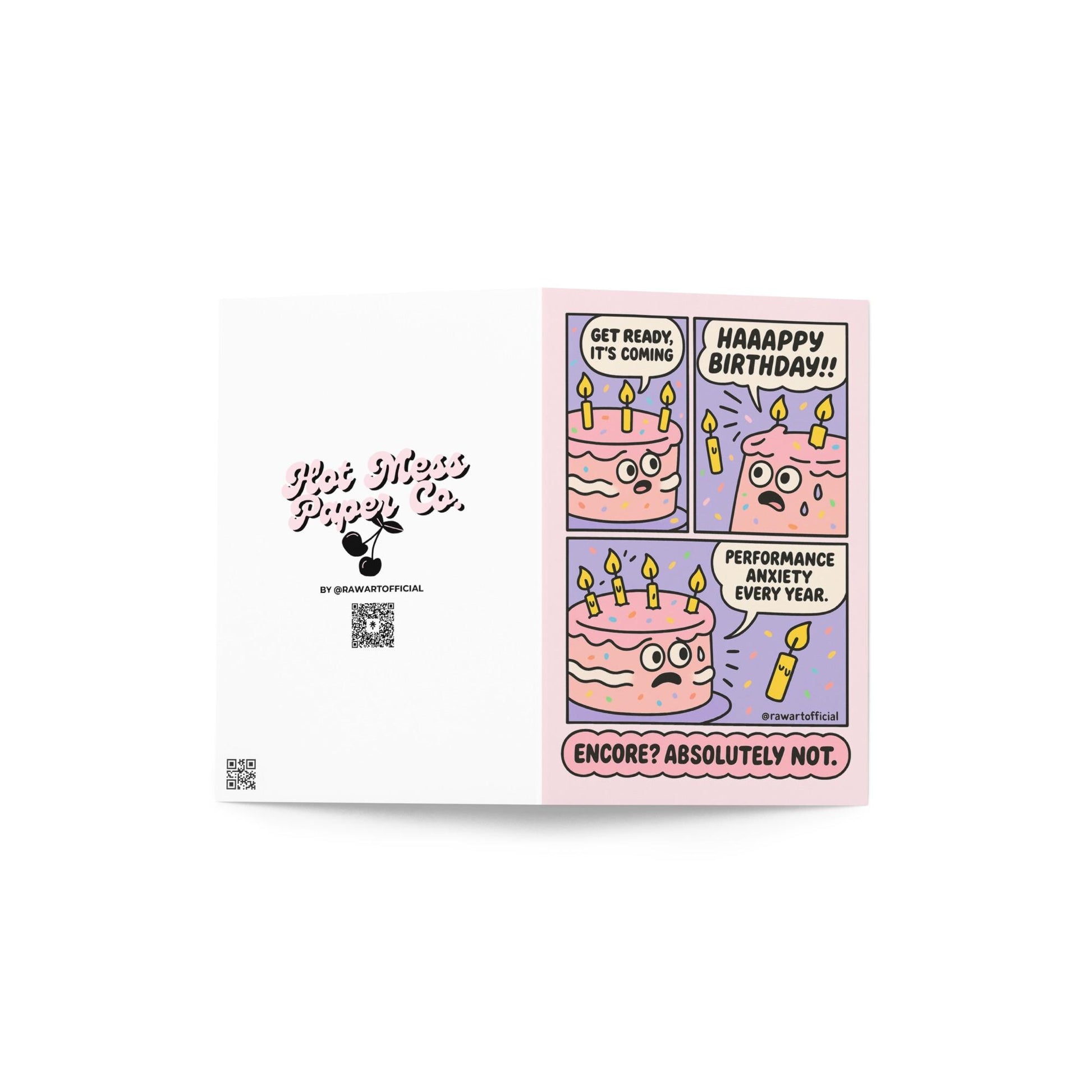 Comic-style pink birthday cake with candles panicking during “Happy Birthday” song, text reads “Encore? Absolutely Not.”