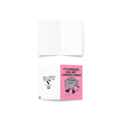 Cartoon trash can with muscular arms flexing beside cans and sparkles, with text “It’s garbage can, not garbage cannot” on pink background.