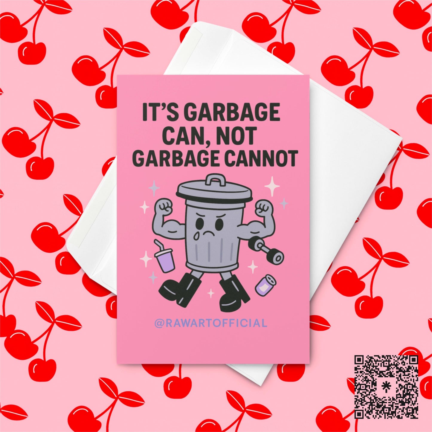 Cartoon trash can with muscular arms flexing beside cans and sparkles, with text “It’s garbage can, not garbage cannot” on pink background.